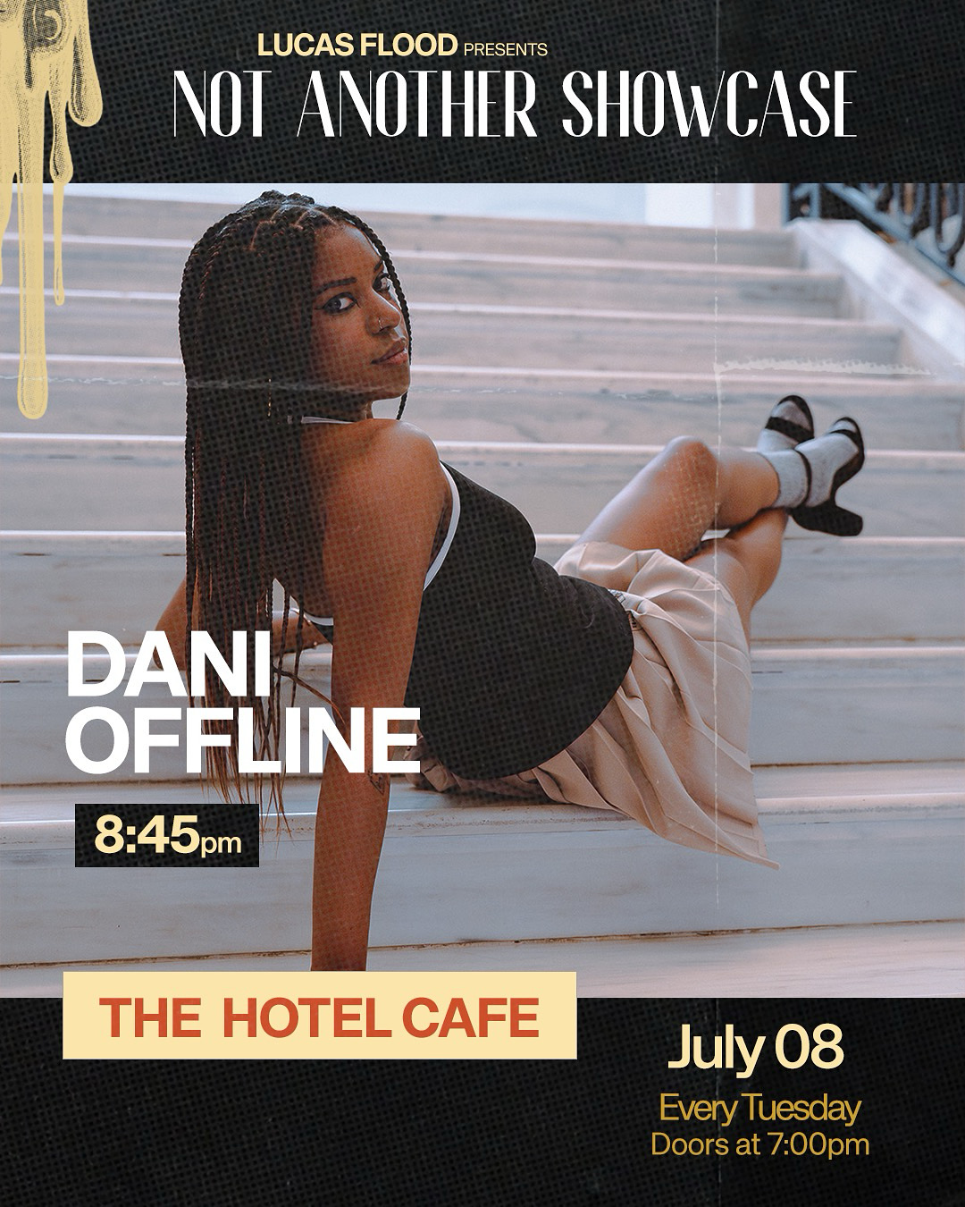 Lucas Flood Presents 'Not Another Showcase' at the Hotel Cafe, July 8